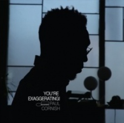You're Exaggerating! (CD)