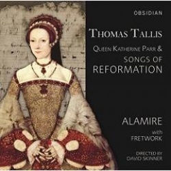 Queen Katherine Parr & songs of reformation (cd)