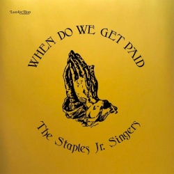 When Do We Get Paid (LP)