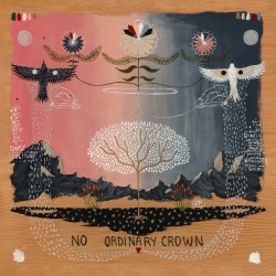 No Ordinary Crown (Ltd opaque blue vinyl) (lp)