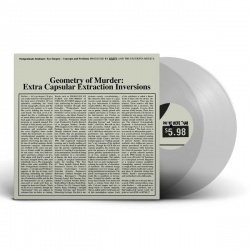 Geometry Of Murder: Extra Capsular Extraction (2LP)