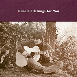 Gene Clark sings for you (2lp)