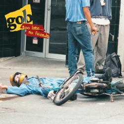 Too Late... No Friends (LP)
