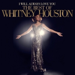 I Will Always Love You: The Best Of Whitney Houston (CD)