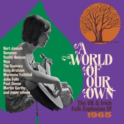 A world of our own (3cd) : the UK and Irish folk explosion of 1965