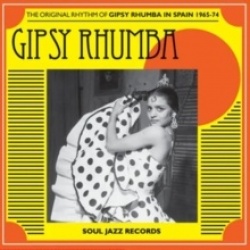 Gipsy Rhumba: The Original Rhythm of Gipsy Rhumba in Spain 1965-74 (CD)