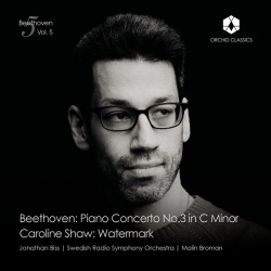 Beethoven Vol. 5: Piano Concerto No.3 In C Minor / Caroline Shaw: Watermark (CD)