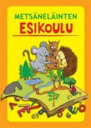 Metsäneläinten esikoulu