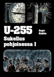 U-255 - Sukellus pohjoisessa 1