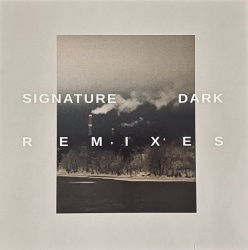 Signature dark remixes (2lp)