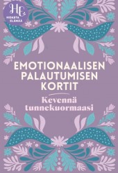 Emotionaalisen palautumisen kortit (44 korttia) : Kevennä tunnekuormaasi