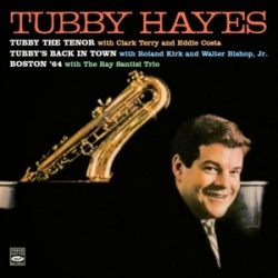 Tubby The Tenor/Tubby's Back In Town/Boston'64 (cd)