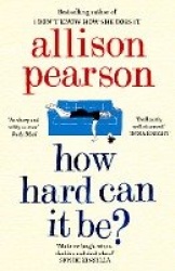 HOW HARD CAN IT BE_PB