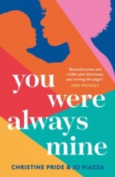YOU WERE ALWAYS MINE HB