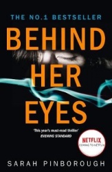 Behind Her Eyes (Film Tie-In)