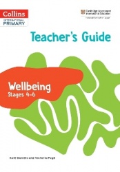 International Primary Wellbeing Teacher's Guide Stages 4-6