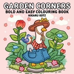 GARDEN CORNERS_HIKARU KOTZ PB