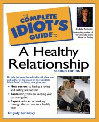 Complete Idiot's Guide® to a Healthy Relationship