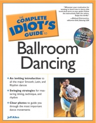 Complete Idiot's Guide® to Ballroom Dancing