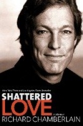 Shattered Love - A Memoir