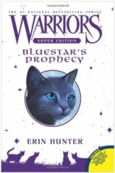 Warriors Super Edition: Bluestar's Prophecy