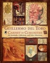 Guillermo del Toro Cabinet of Curiosities