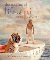 The Making of Life of Pi - A Film, a Journey