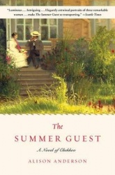 The Summer Guest - A Novel of Chekhov