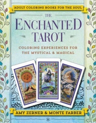 Enchanted tarot - coloring experiences for the mystical and magical