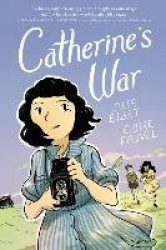 Catherine's War - A Graphic Novel