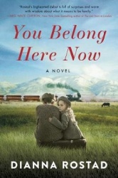 You Belong Here Now - A Novel