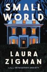 Small World - A Novel