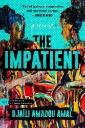 The Impatient - A Novel