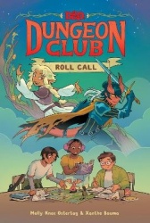 Dungeons&Dragons: Dungeon Club: Roll Call