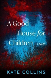Good House for Children, A