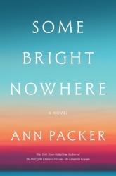 Some Bright Nowhere