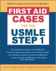 First Aid™ Cases for the USMLE Step 1