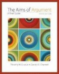 The Aims of Argument: A Brief Guide
