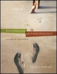 Biological Anthropology:  Concepts and Connections