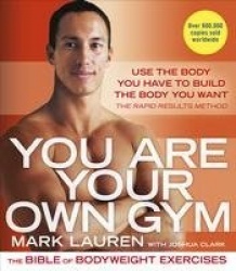 You Are Your Own Gym