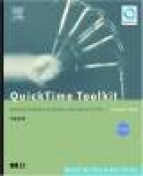 QuickTime Toolkit Volume Two : Advanced Movie Playback and Media Types