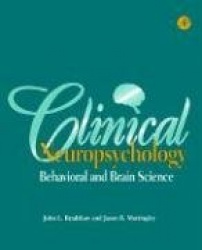 Clinical Neuropsychology - Behavioral and Brain Science