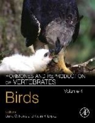 Hormones and Reproduction of Vertebrates, Volume 4 - Birds