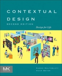 Contextual Design - Design for Life
