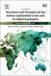 Structure and Tectonics of the Indian Continental Crust and Its Adjoining Region - Deep Seismic Studies