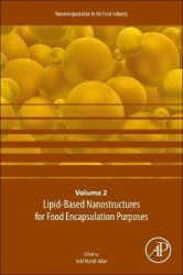 Lipid-Based Nanostructures for Food Encapsulation Purposes - Volume 2 in the Nanoencapsulation in the Food Industry series