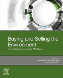 Buying and Selling the Environment - How to Design and Implement a PES Scheme