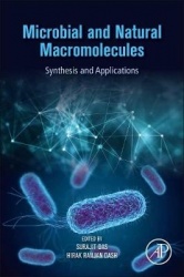 Microbial and Natural Macromolecules - Synthesis and Applications