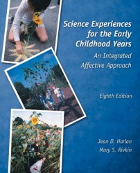 Science Experiences for the Early Childhood Years