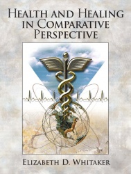 Health and Healing in Comparative Perspective